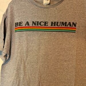 Be A Nice Human  Size L